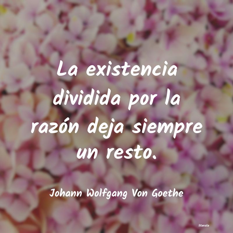 frases de Johann Wolfgang Von Goethe