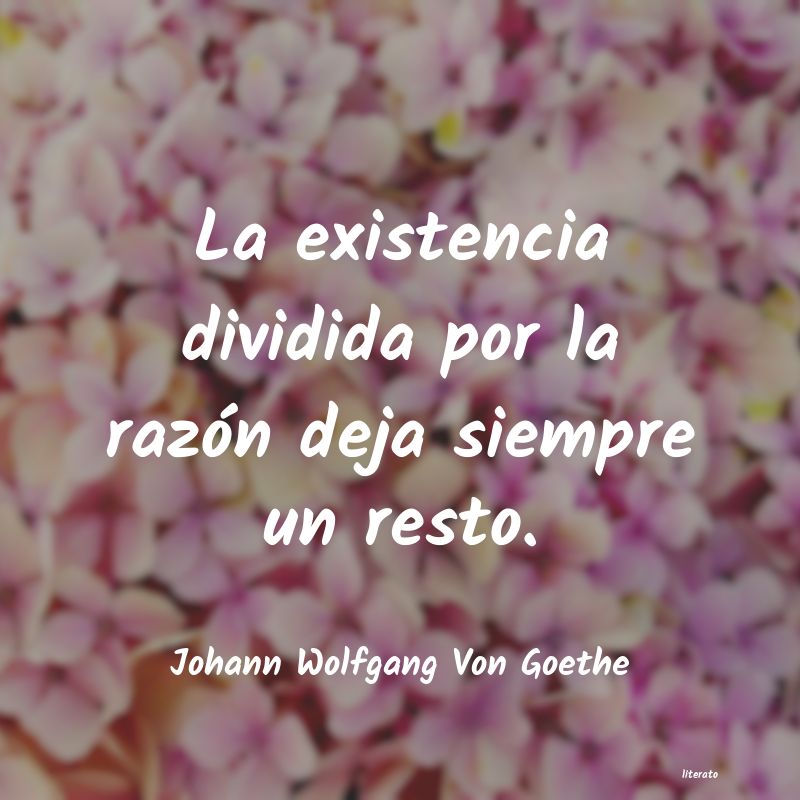 Frases de Johann Wolfgang Von Goethe