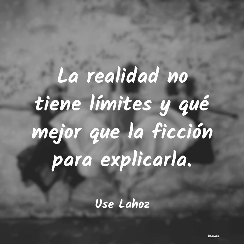 Frases de Use Lahoz