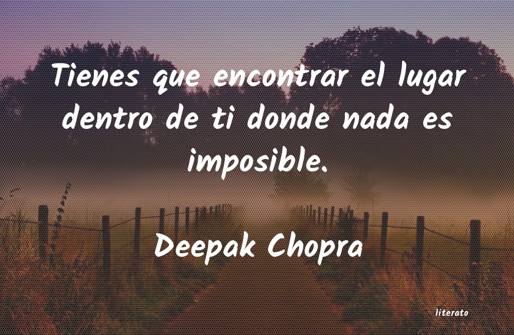 Frases de Deepak Chopra