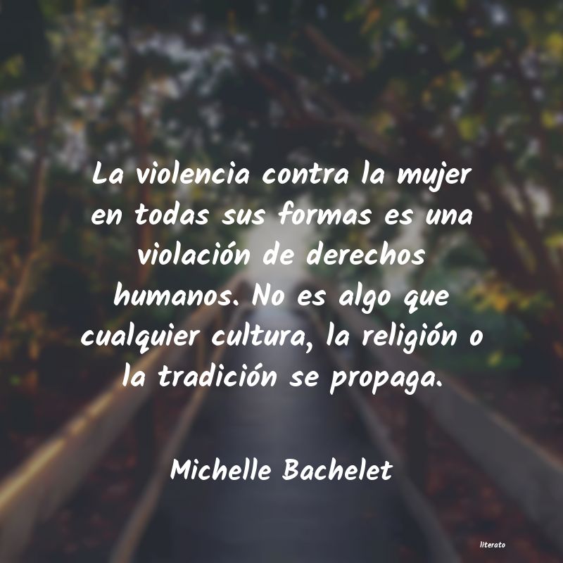 frases de Michelle Bachelet