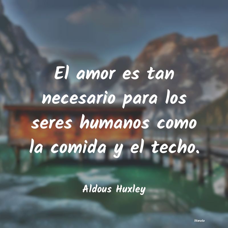 Frases de Aldous Huxley