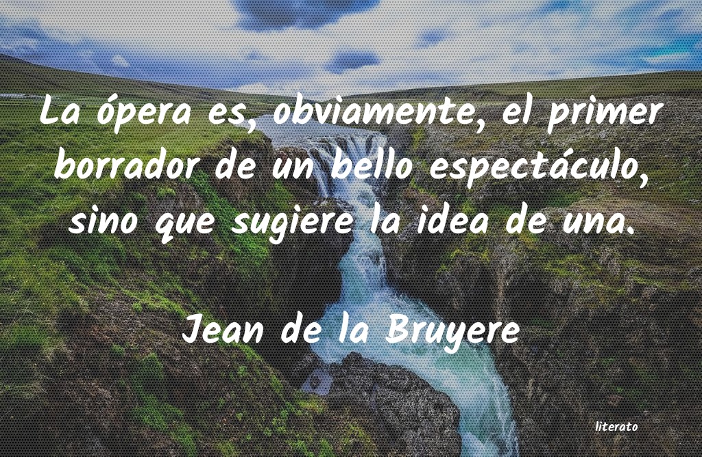 Frases de Jean de la Bruyere