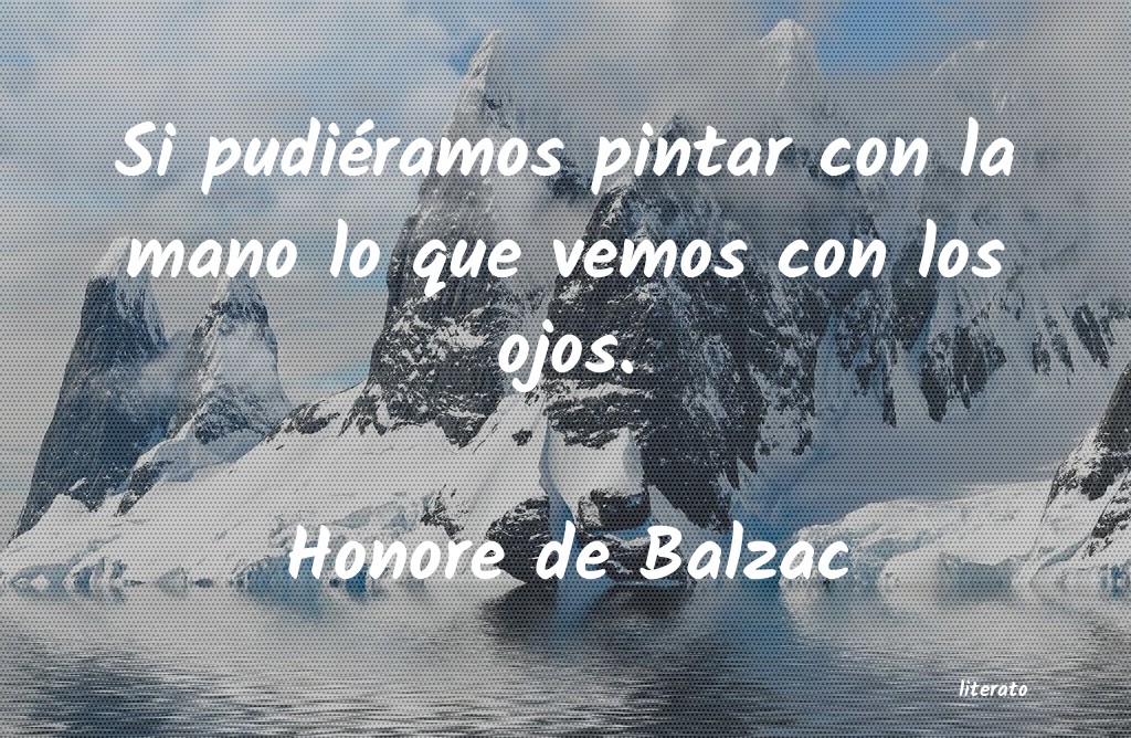 Frases de Honore de Balzac