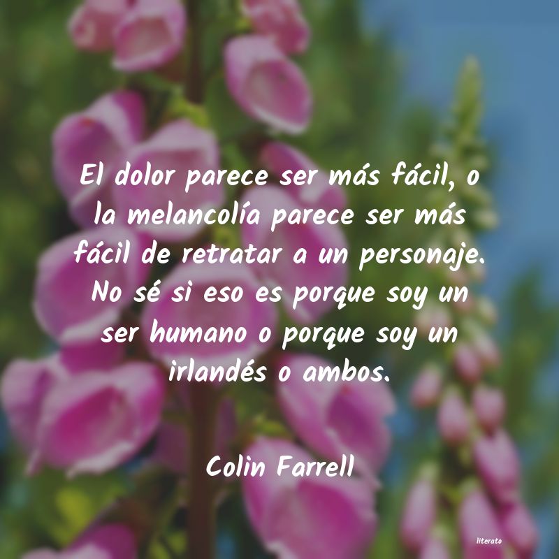 Frases de Colin Farrell
