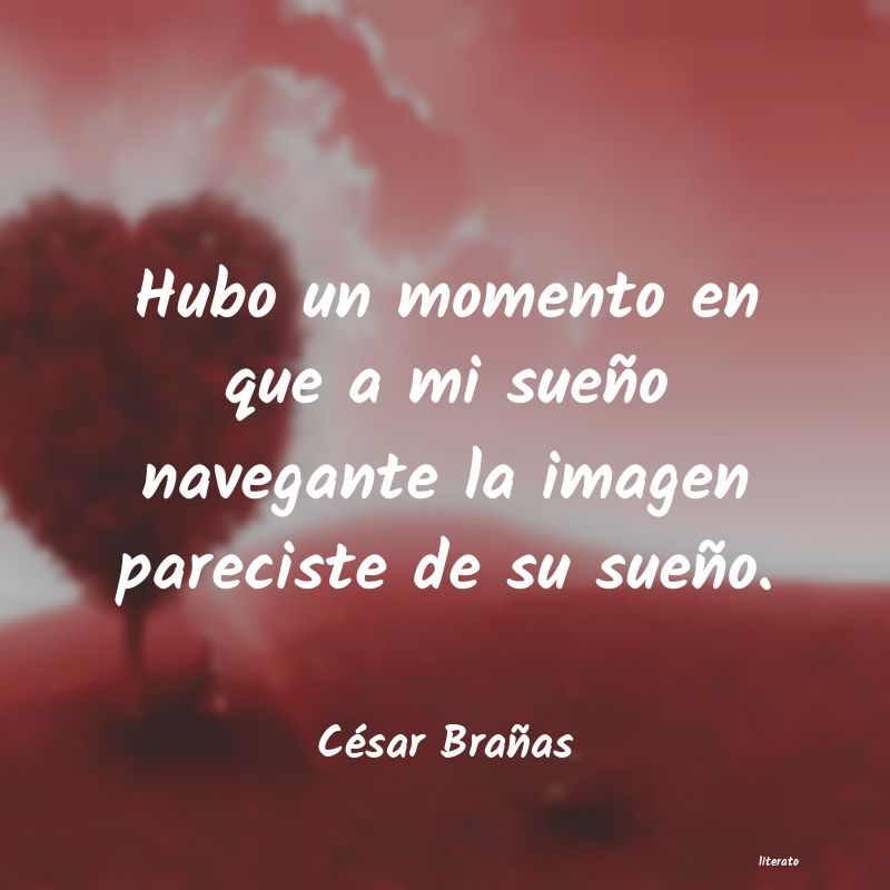 Frases de César Brañas