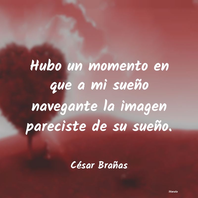 frases de César Brañas