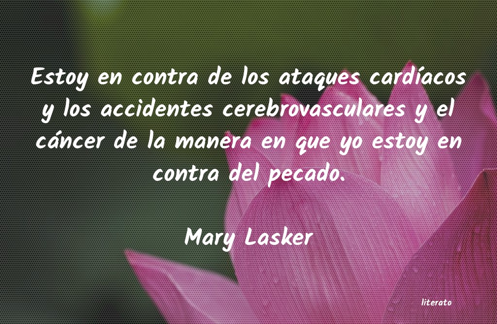 frases de Mary Lasker