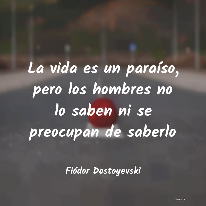 Frases de Fiódor Dostoyevski