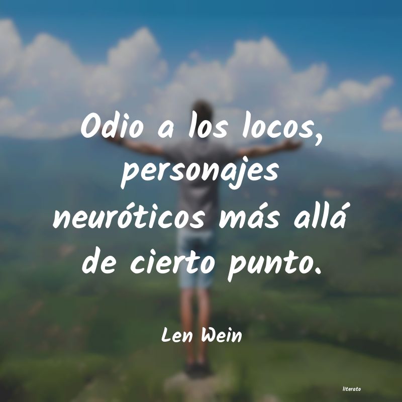 Frases de Len Wein