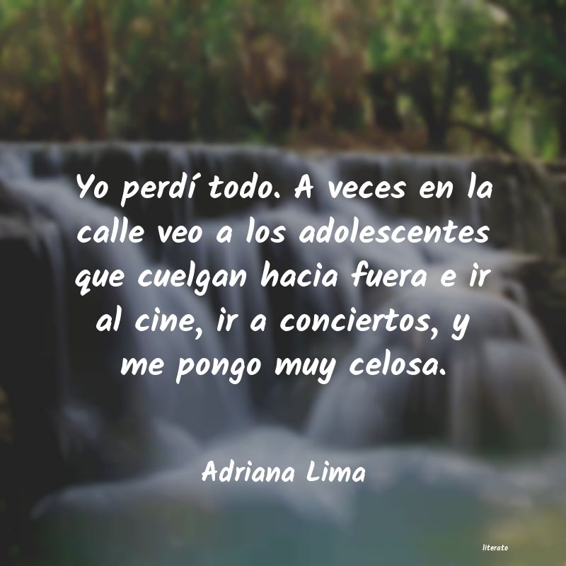 frases de Adriana Lima