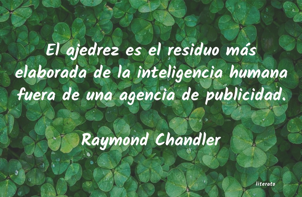 Frases de Raymond Chandler