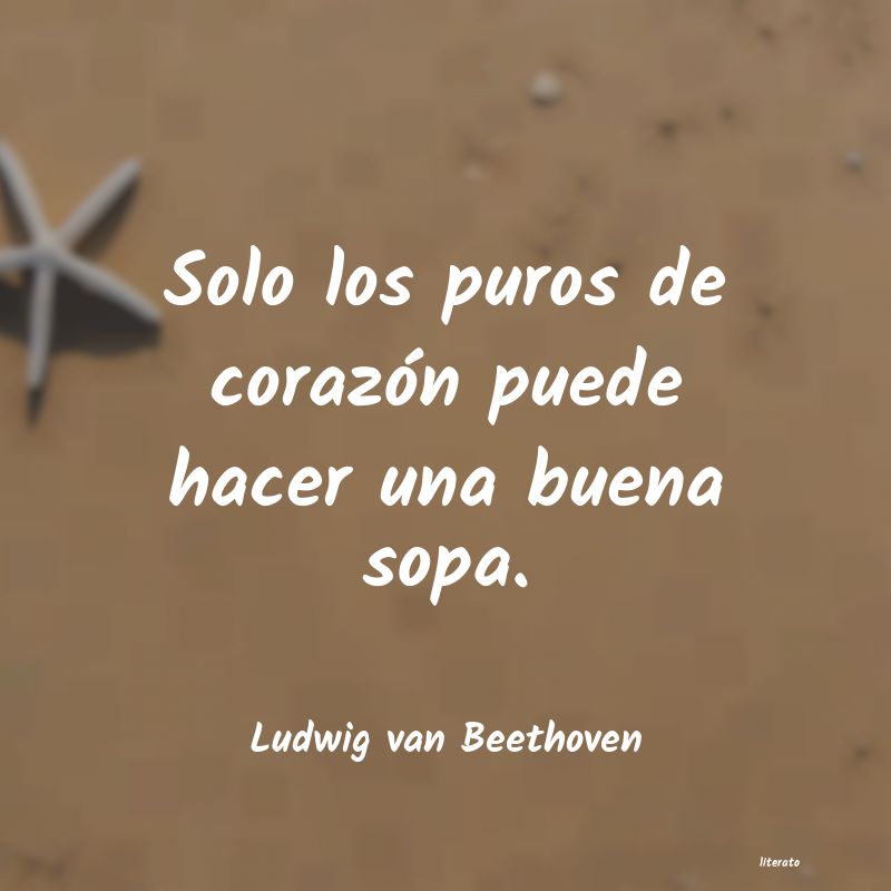 Frases de Ludwig van Beethoven