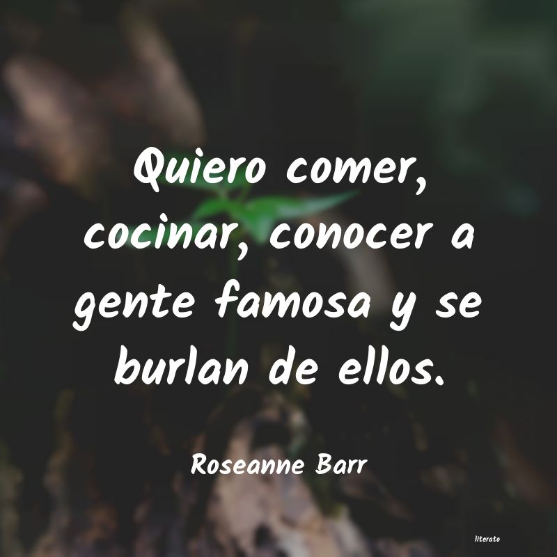 frases de Roseanne Barr