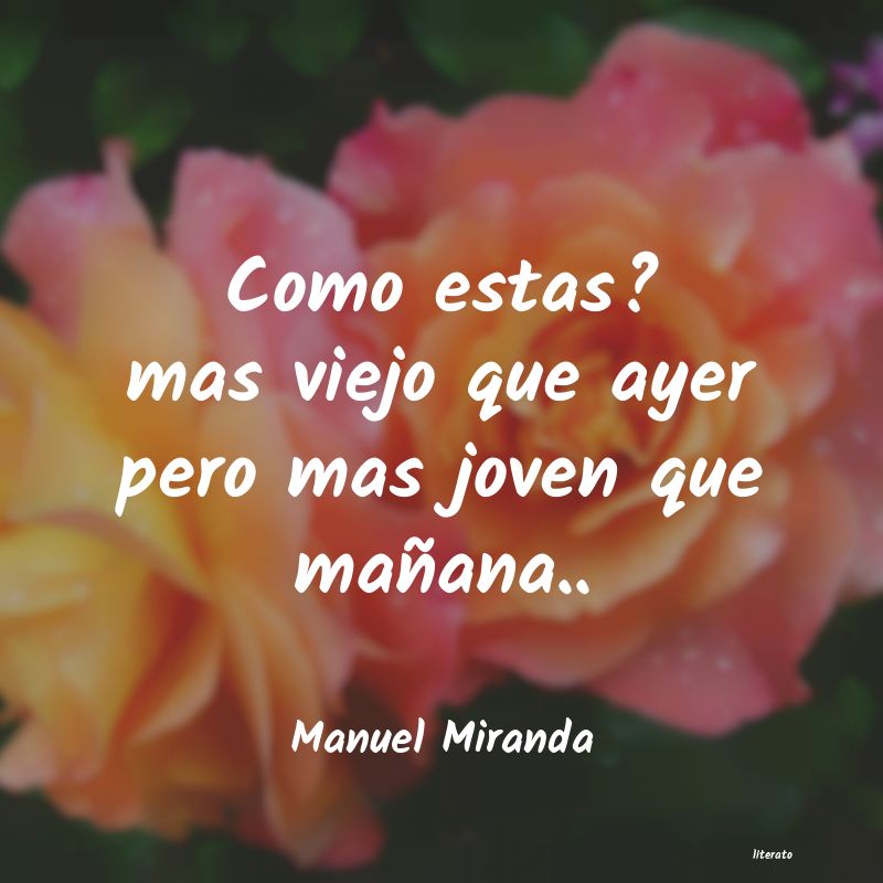 Frases de Manuel Miranda