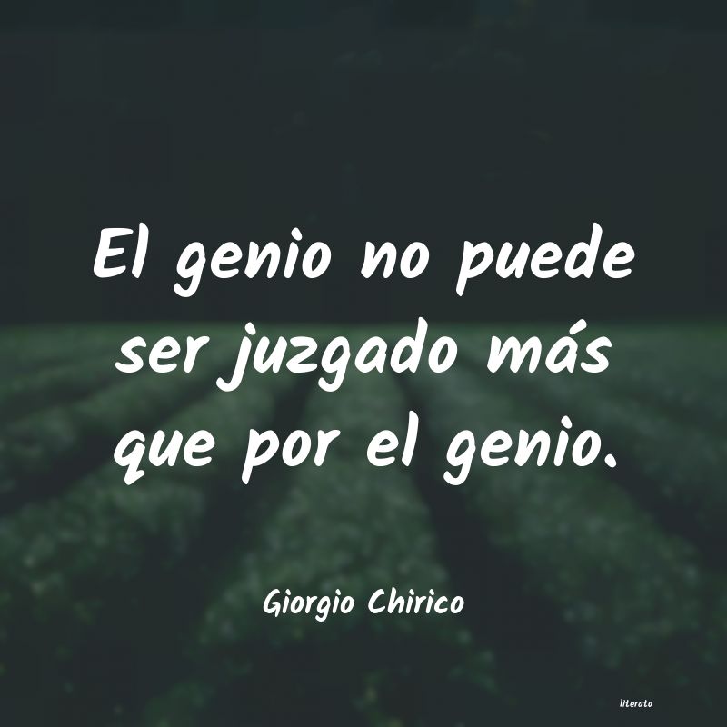 frases de Giorgio Chirico