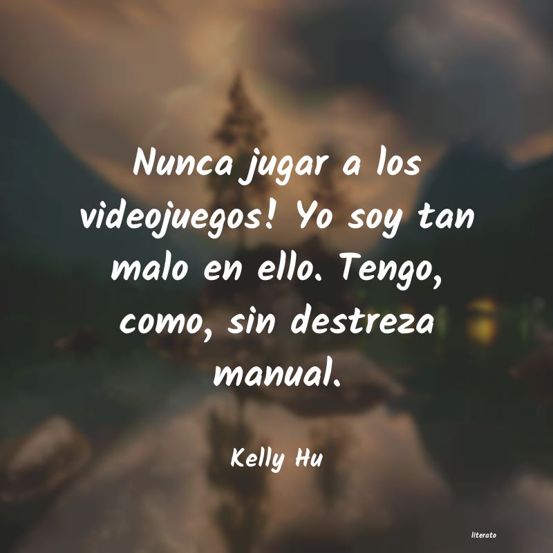Frases de Kelly Hu