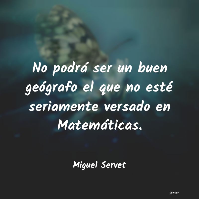 Frases de Miguel Servet