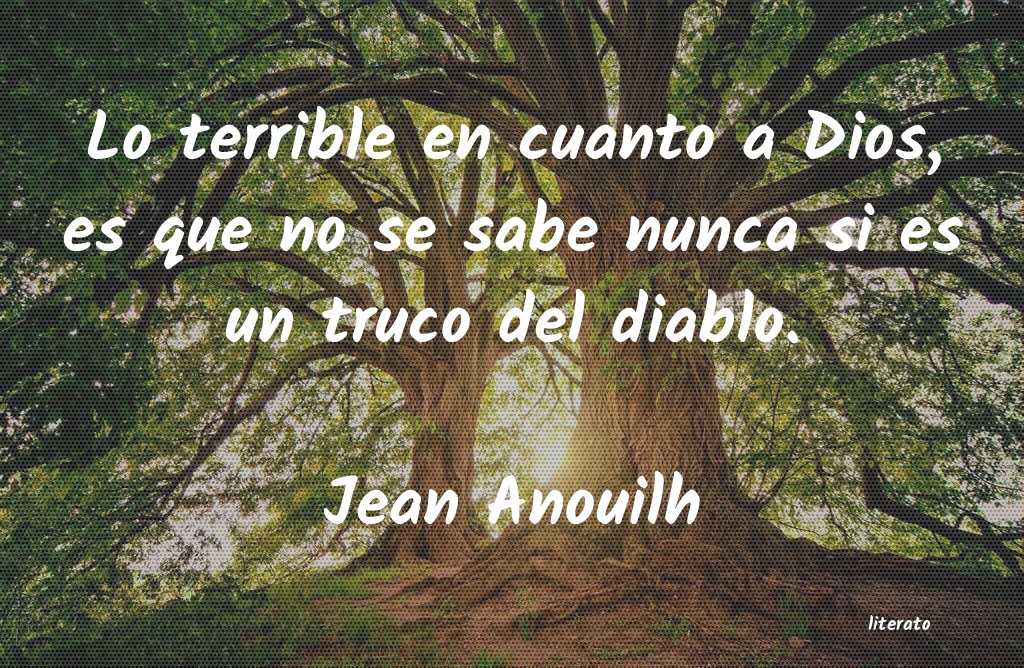 frases de Jean Anouilh