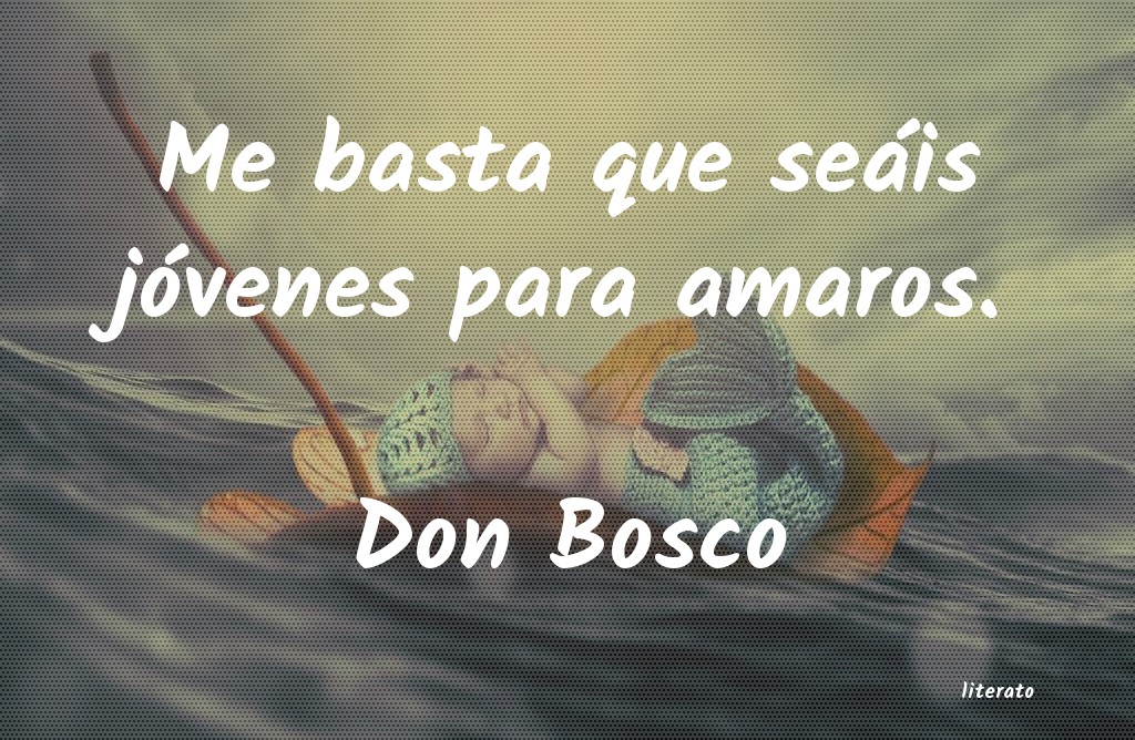 Frases de Don Bosco