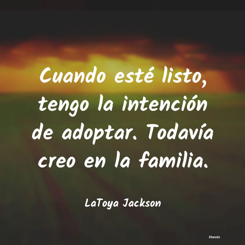 Frases de LaToya Jackson