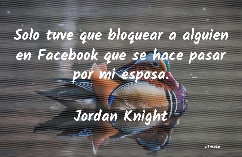 Frases de Jordan Knight