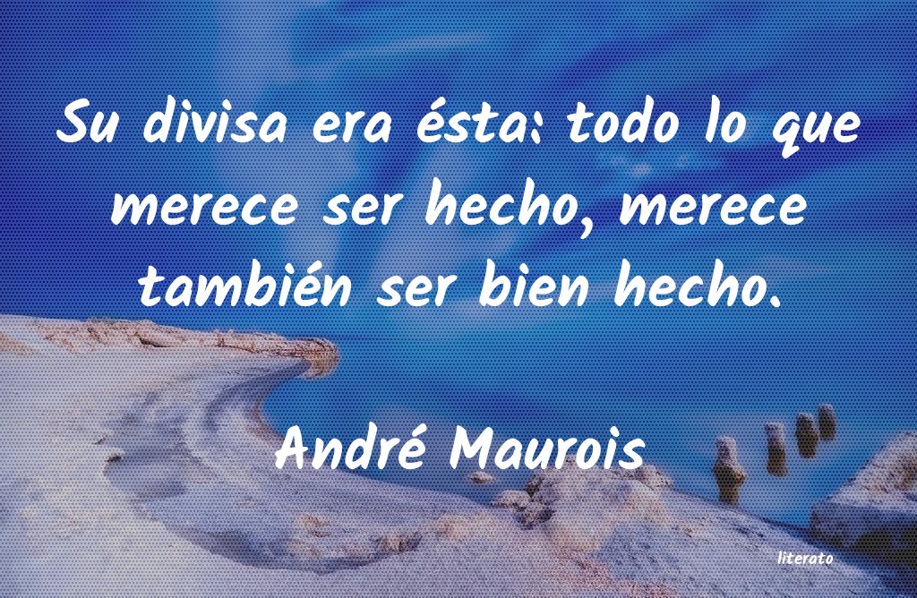 Frases de André Maurois