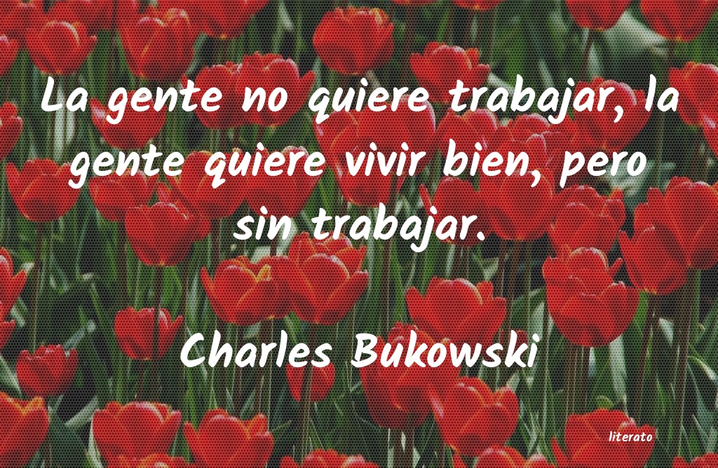 frases de Charles Bukowski