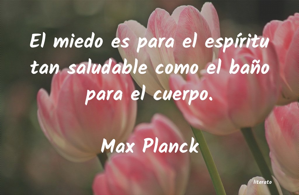 Frases de Max Planck