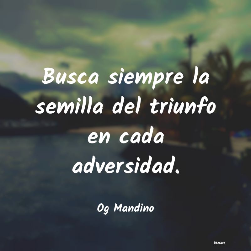 frases de Og Mandino