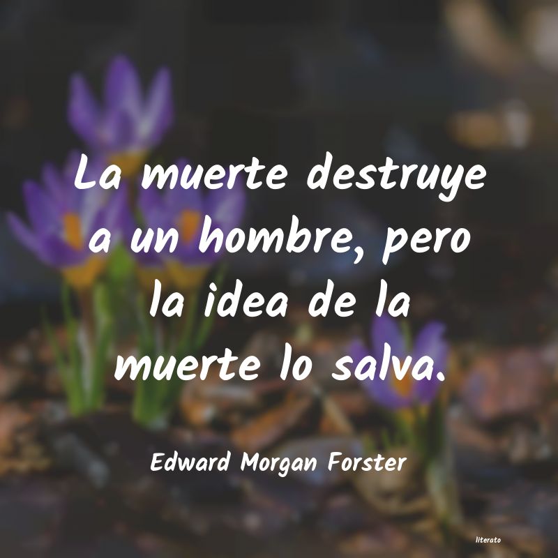 frases de Edward Morgan Forster