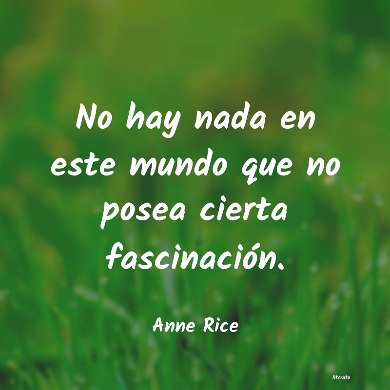 Frases de Anne Rice