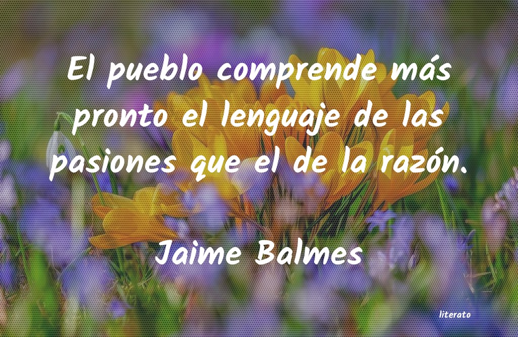 frases de Jaime Balmes
