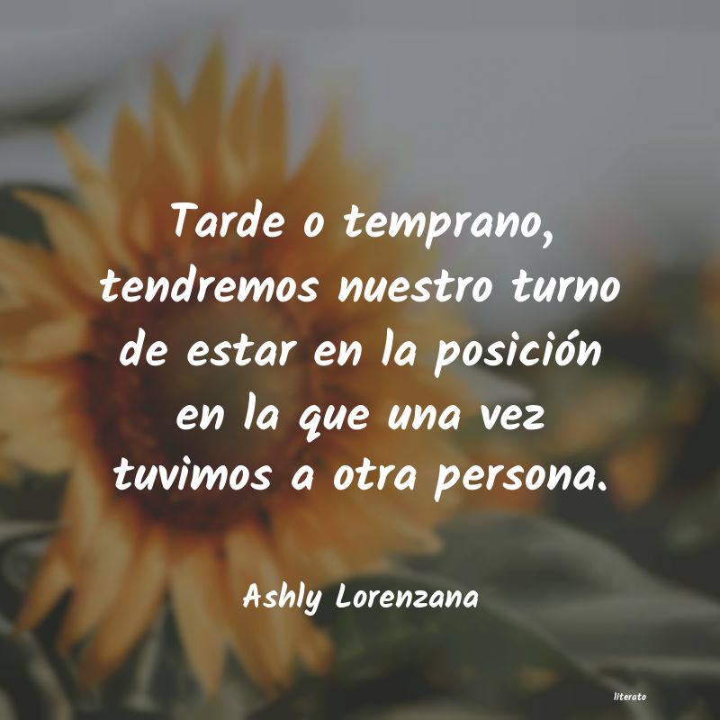 Frases de Ashly Lorenzana