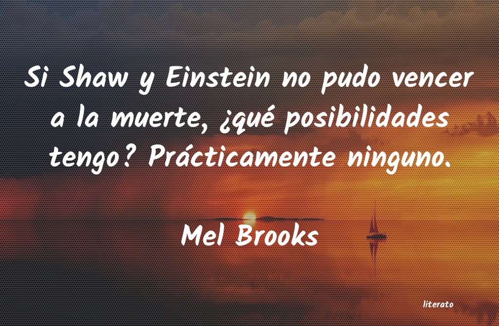 frases de Mel Brooks