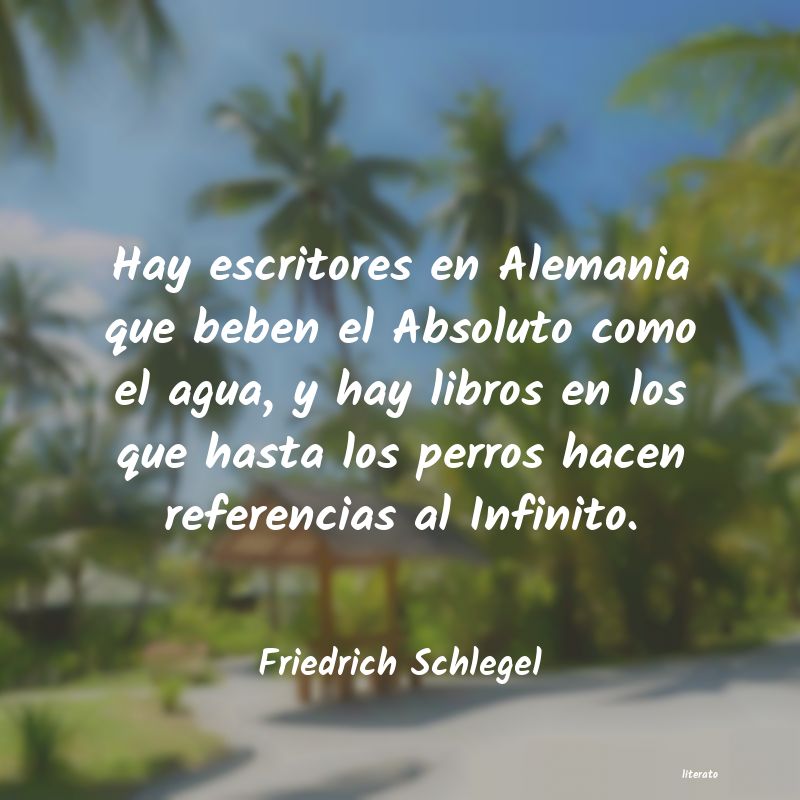 Frases de Friedrich Schlegel