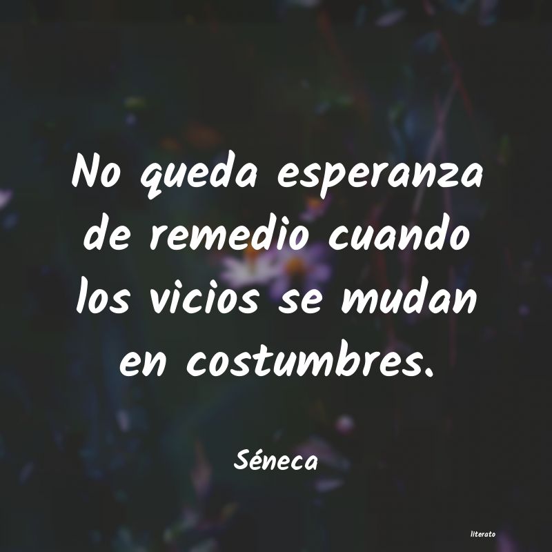 Frases de Séneca