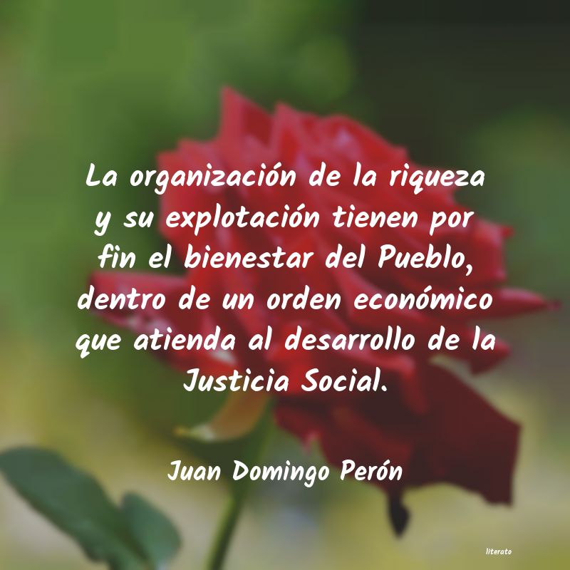 Frases de Juan Domingo Perón