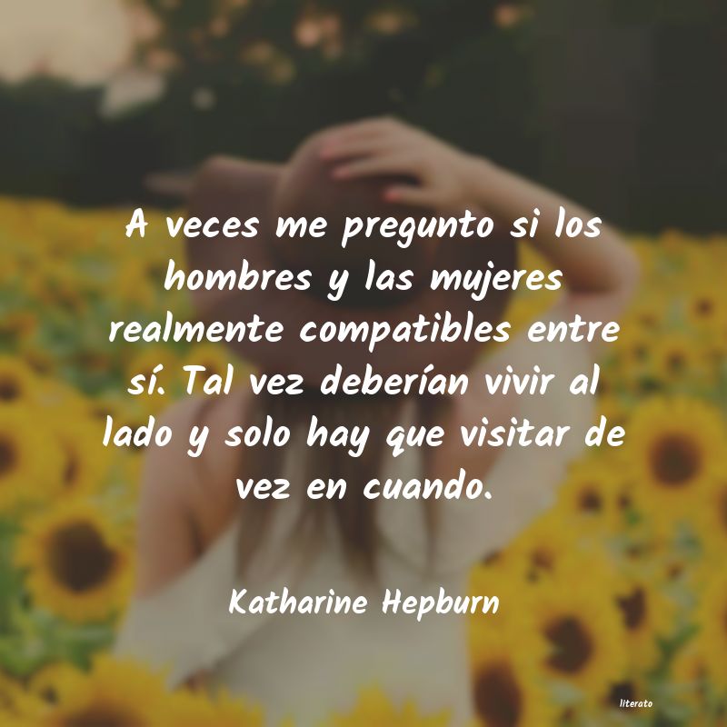 Frases de Katharine Hepburn