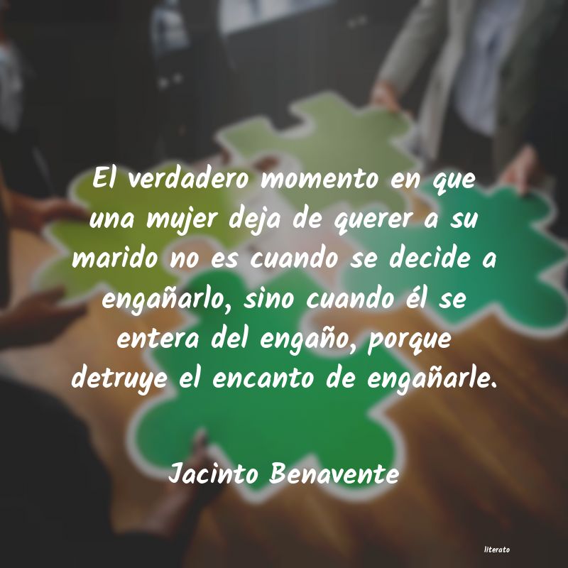 frases de Jacinto Benavente