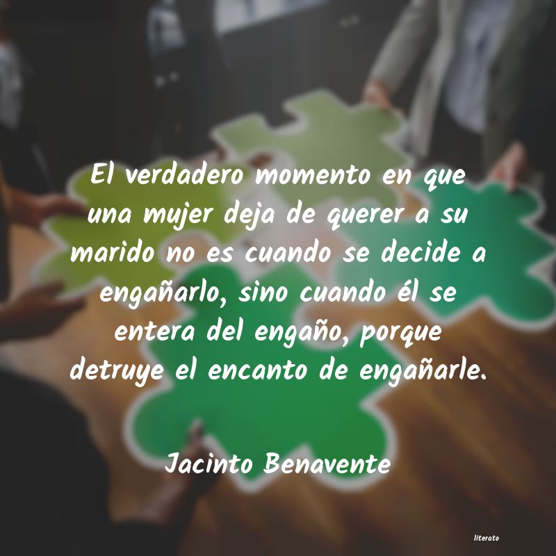 Frases de Jacinto Benavente