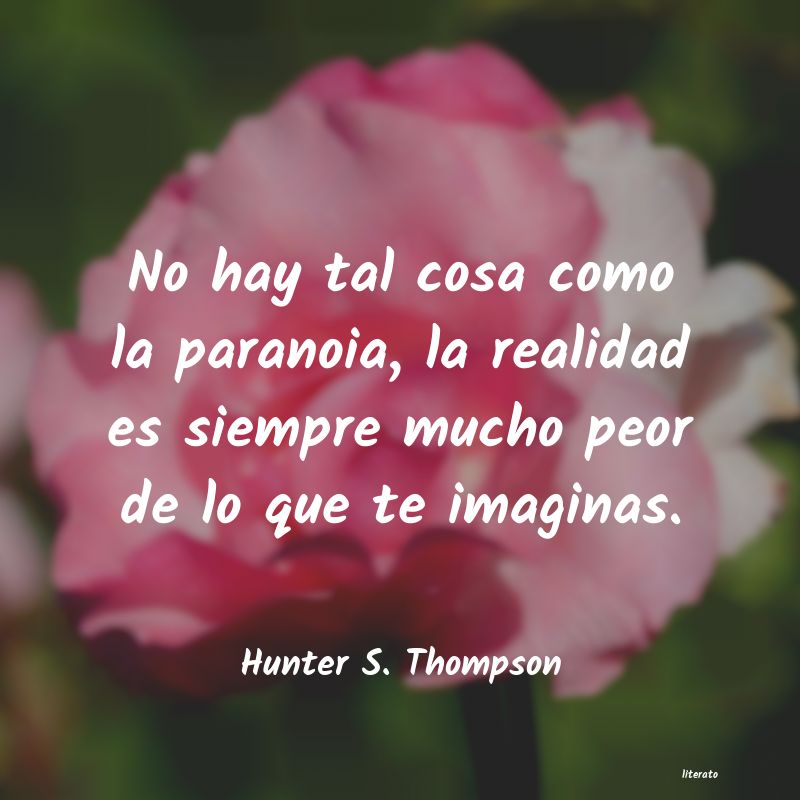 Frases de Hunter S. Thompson