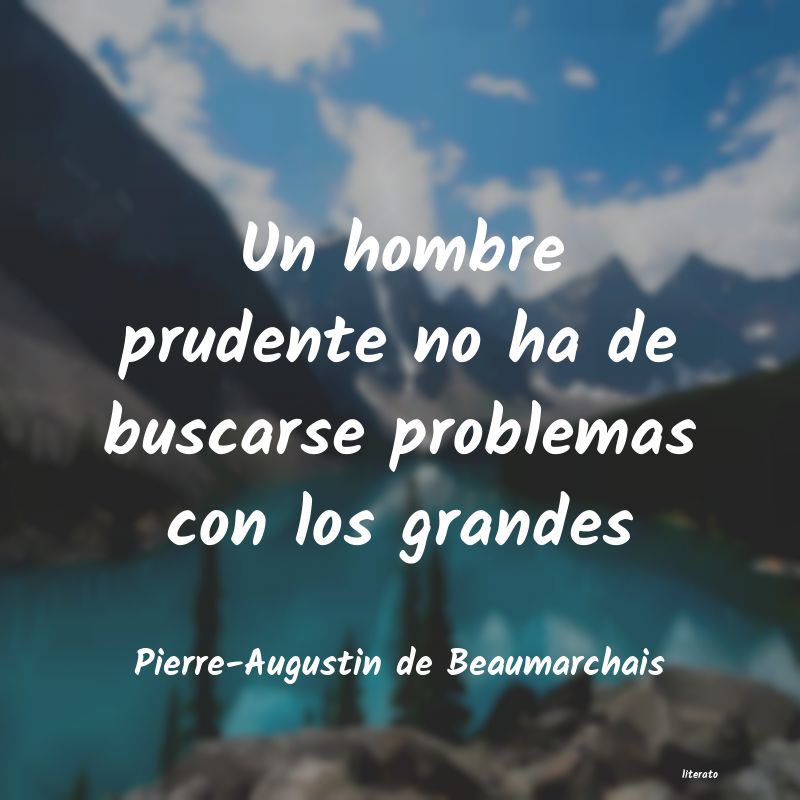 Frases de Pierre-Augustin de Beaumarchais