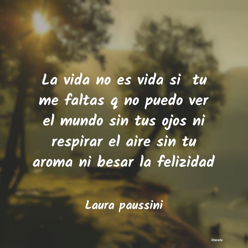 Frases de Laura paussini