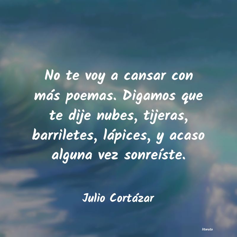 frases de Julio Cortázar