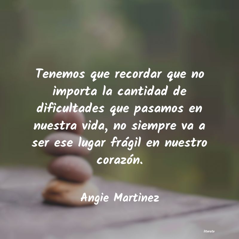 frases de Angie Martinez