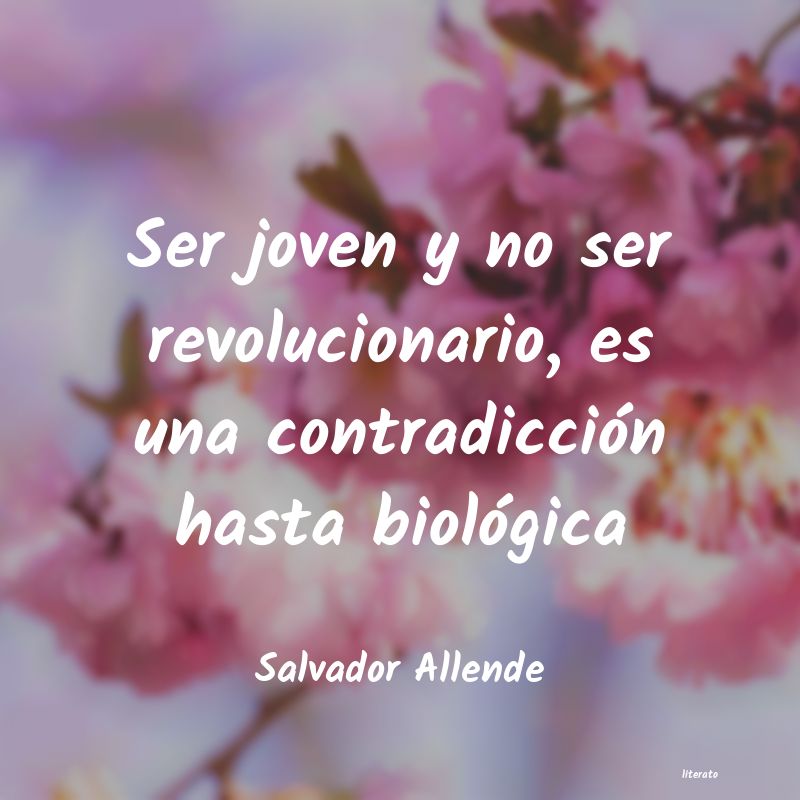 frases de Salvador Allende