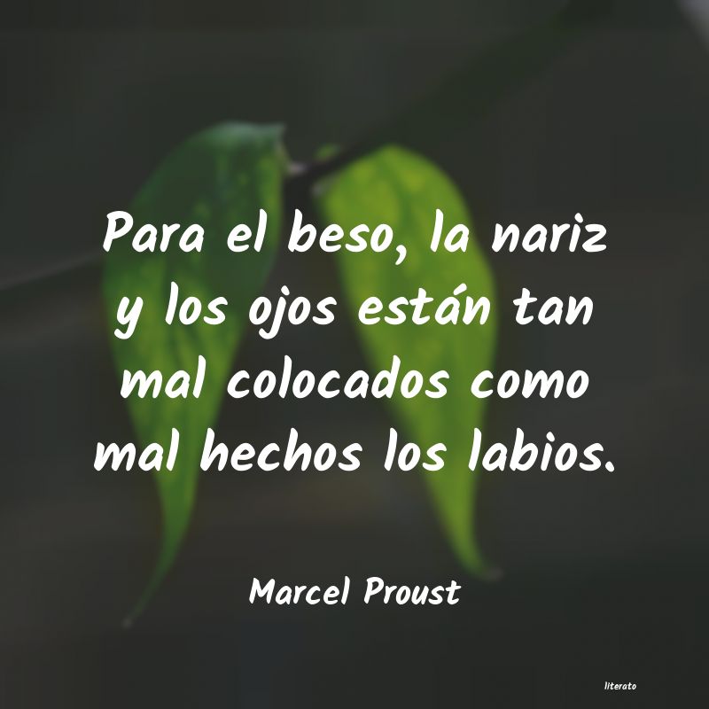 Frases de Marcel Proust