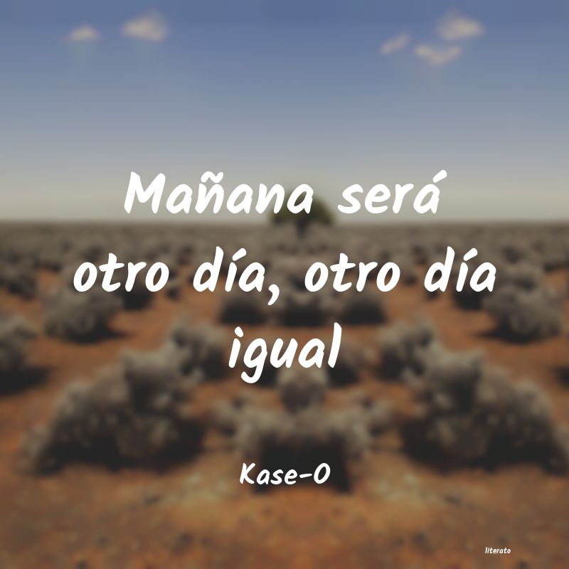 frases de Kase-O