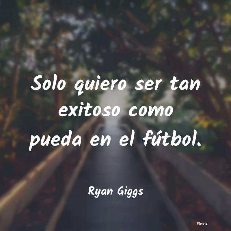 Frases de Ryan Giggs